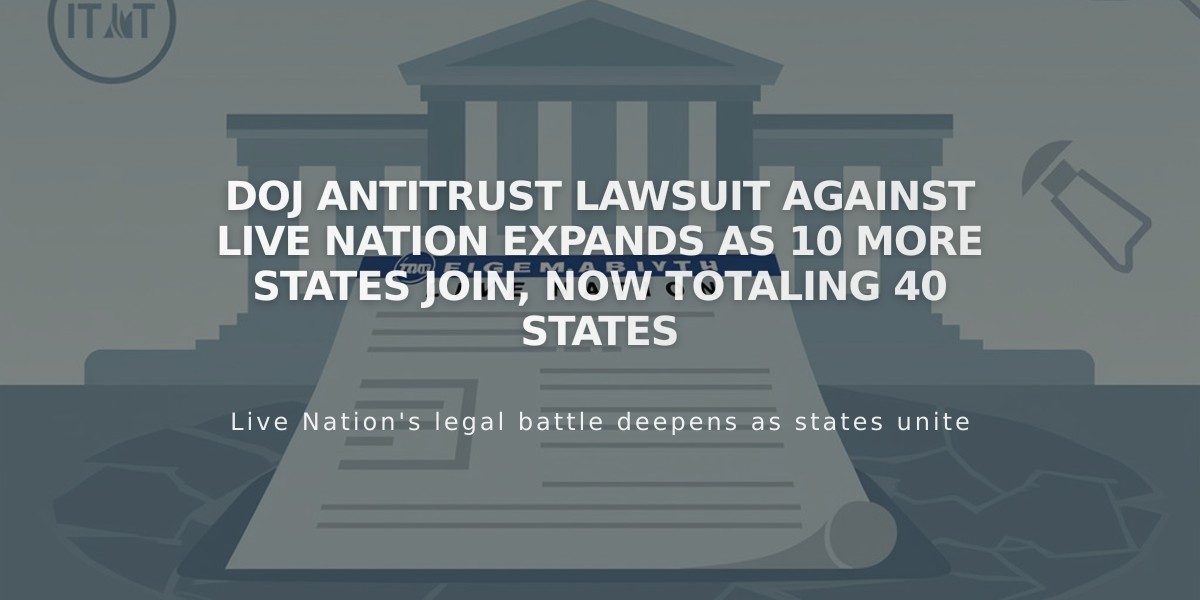 DOJ Antitrust Lawsuit Against Live Nation Expands as 10 More States Join, Now Totaling 40 States