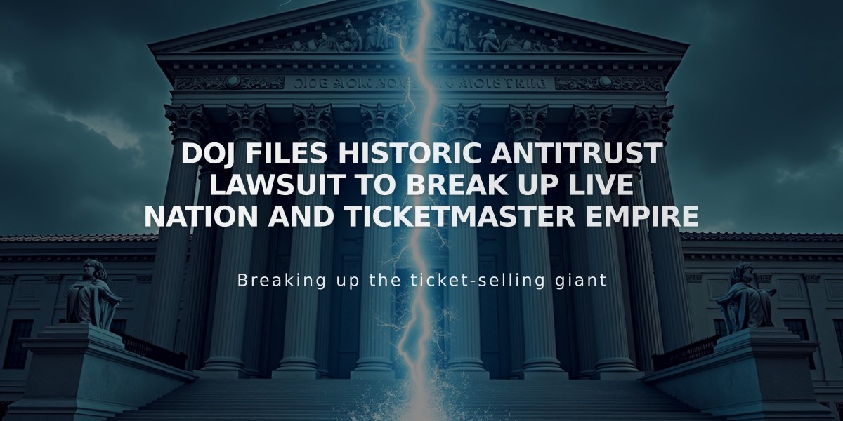 DOJ Files Historic Antitrust Lawsuit to Break Up Live Nation and Ticketmaster Empire