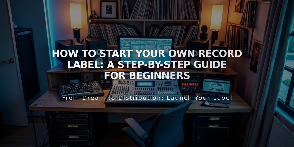 How to Start Your Own Record Label: A Step-by-Step Guide for Beginners