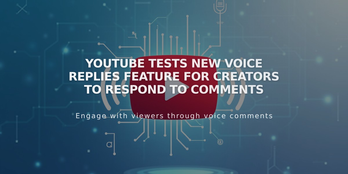 YouTube Tests New Voice Replies Feature for Creators to Respond to Comments