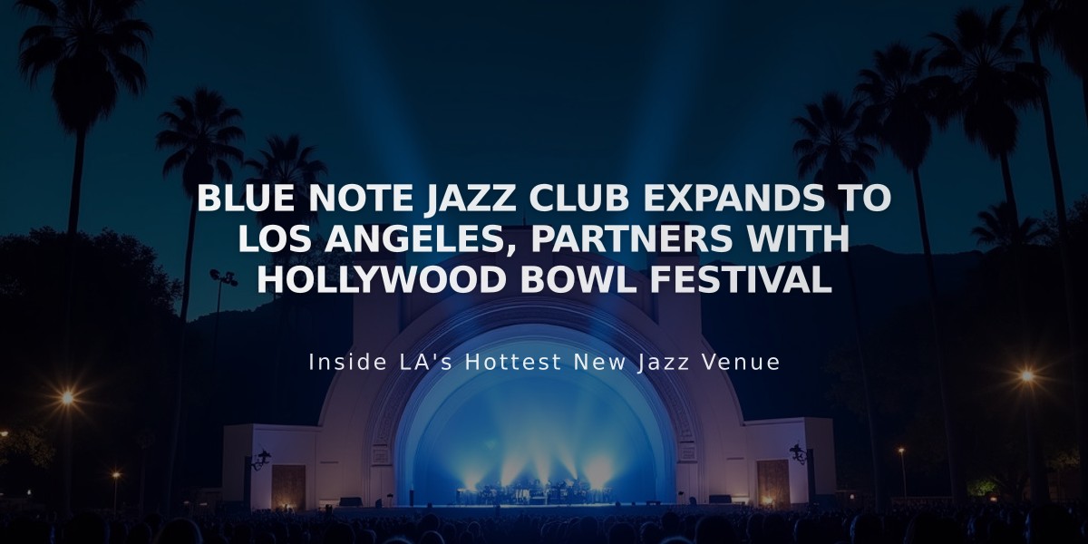 Blue Note Jazz Club Expands to Los Angeles, Partners with Hollywood Bowl Festival