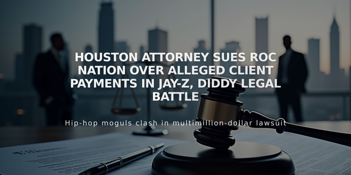 Houston Attorney Sues Roc Nation Over Alleged Client Payments in Jay-Z, Diddy Legal Battle