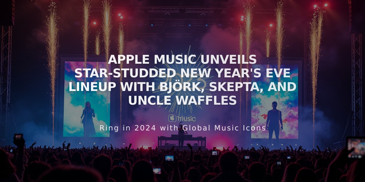 Apple Music Unveils Star-Studded New Year's Eve Lineup with Björk, Skepta, and Uncle Waffles