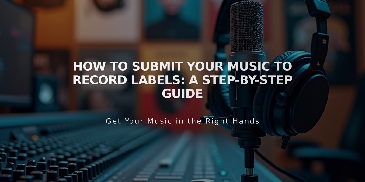 How to Submit Your Music to Record Labels: A Step-by-Step Guide