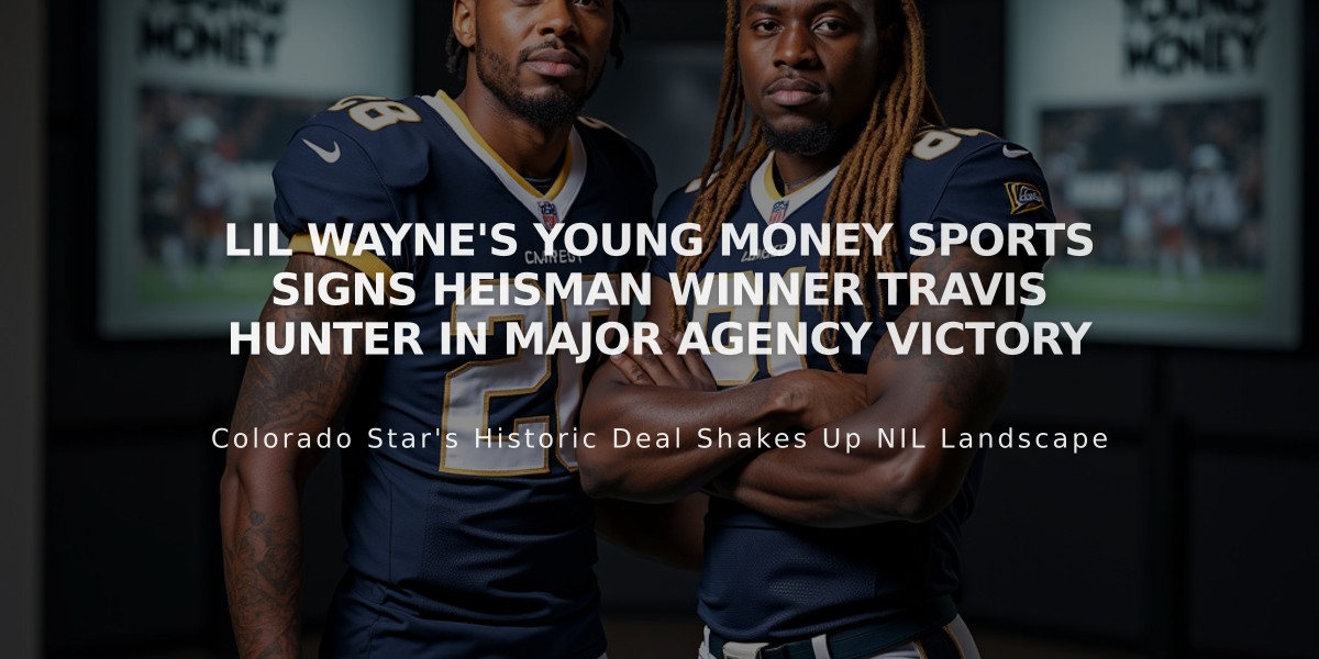 Lil Wayne's Young Money Sports Signs Heisman Winner Travis Hunter in Major Agency Victory