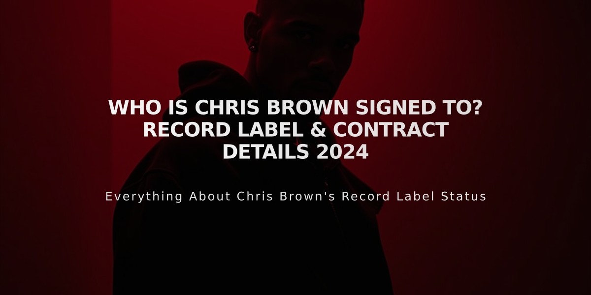 Who Is Chris Brown Signed To? Record Label & Contract Details 2024