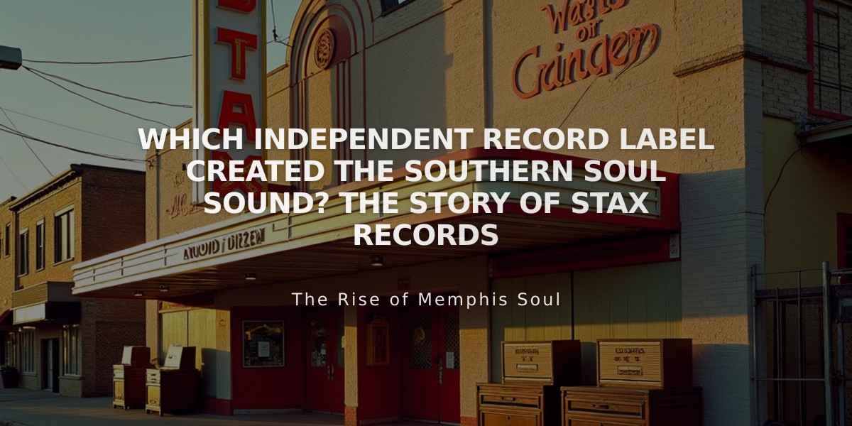 Which Independent Record Label Created the Southern Soul Sound? The Story of Stax Records