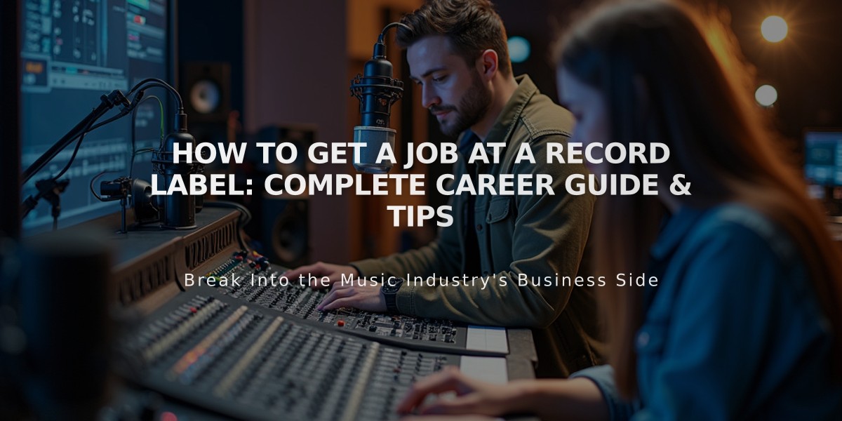 How to Get a Job at a Record Label: Complete Career Guide & Tips