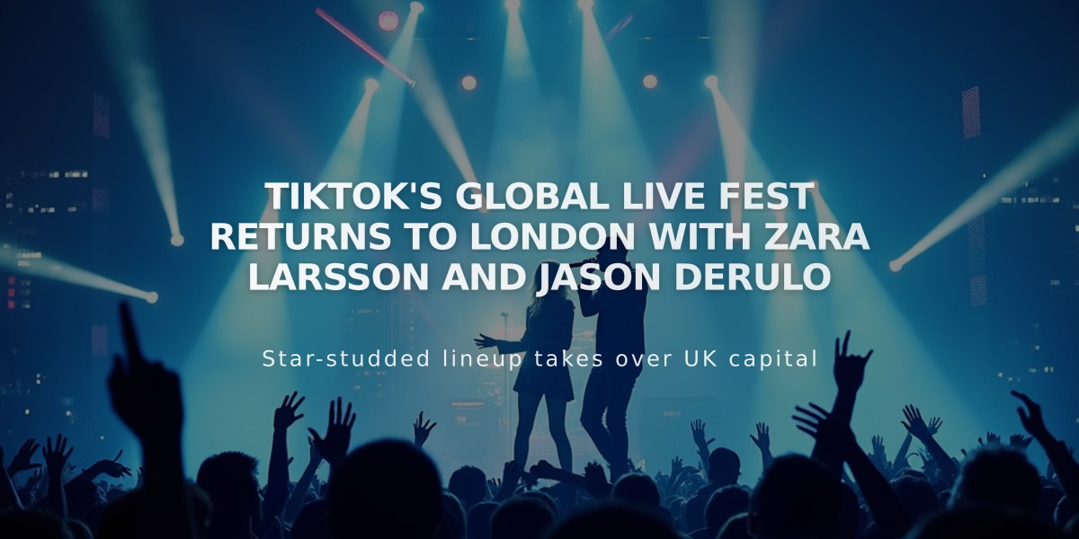 TikTok's Global Live Fest Returns to London With Zara Larsson and Jason Derulo