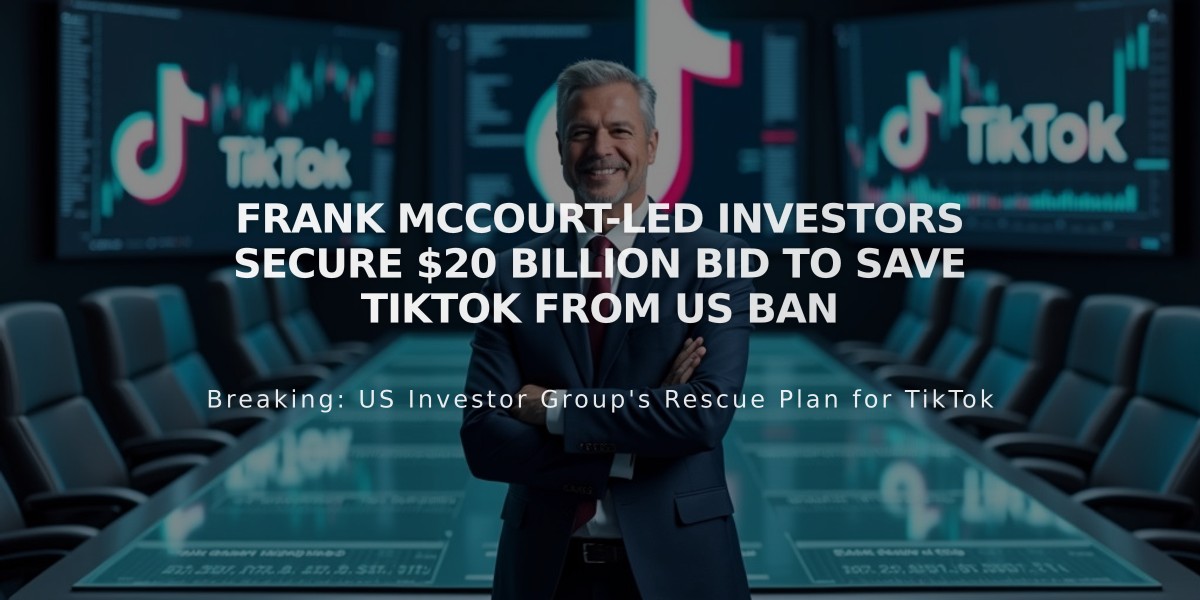 Frank McCourt-Led Investors Secure $20 Billion Bid to Save TikTok from US Ban