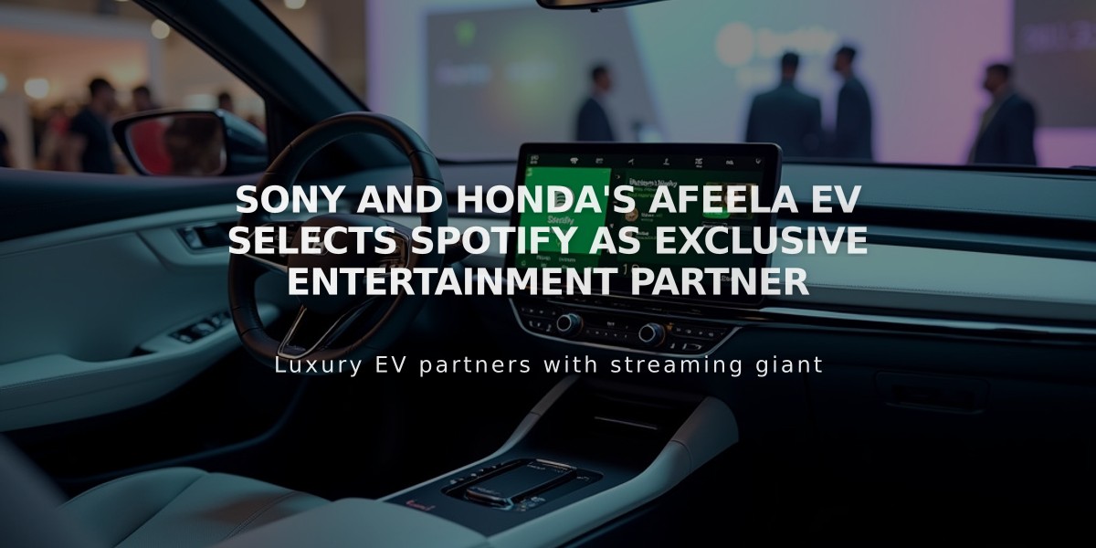 Sony and Honda's Afeela EV Selects Spotify as Exclusive Entertainment Partner