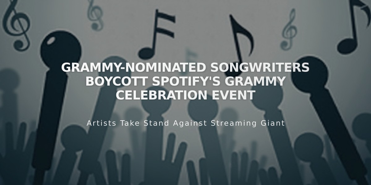 Grammy-Nominated Songwriters Boycott Spotify's Grammy Celebration Event