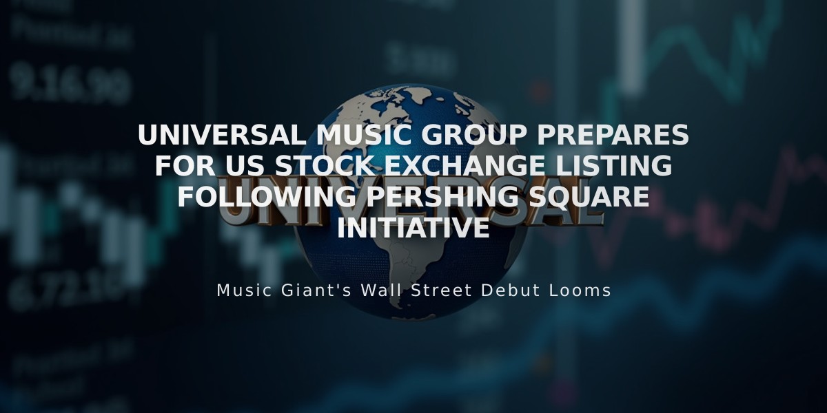 Universal Music Group Prepares for US Stock Exchange Listing Following Pershing Square Initiative