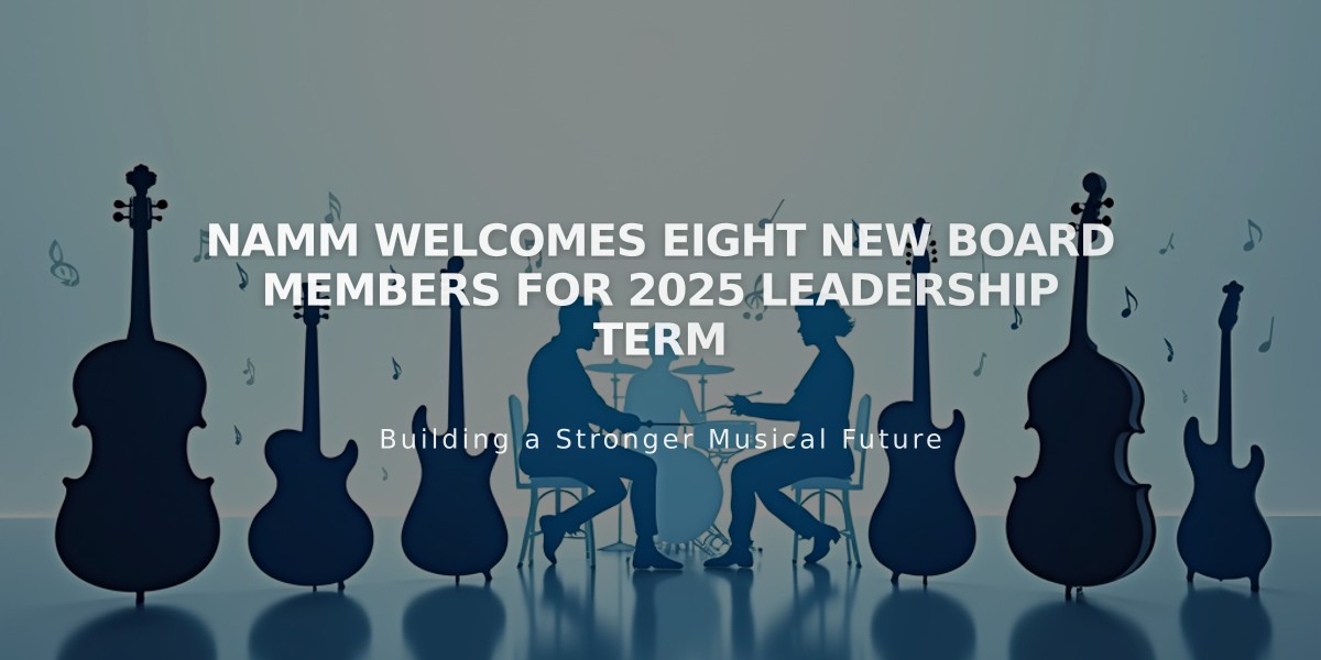 NAMM Welcomes Eight New Board Members for 2025 Leadership Term