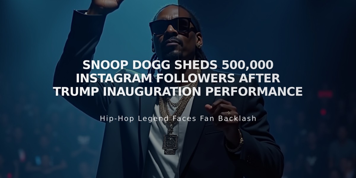 Snoop Dogg Sheds 500,000 Instagram Followers After Trump Inauguration Performance