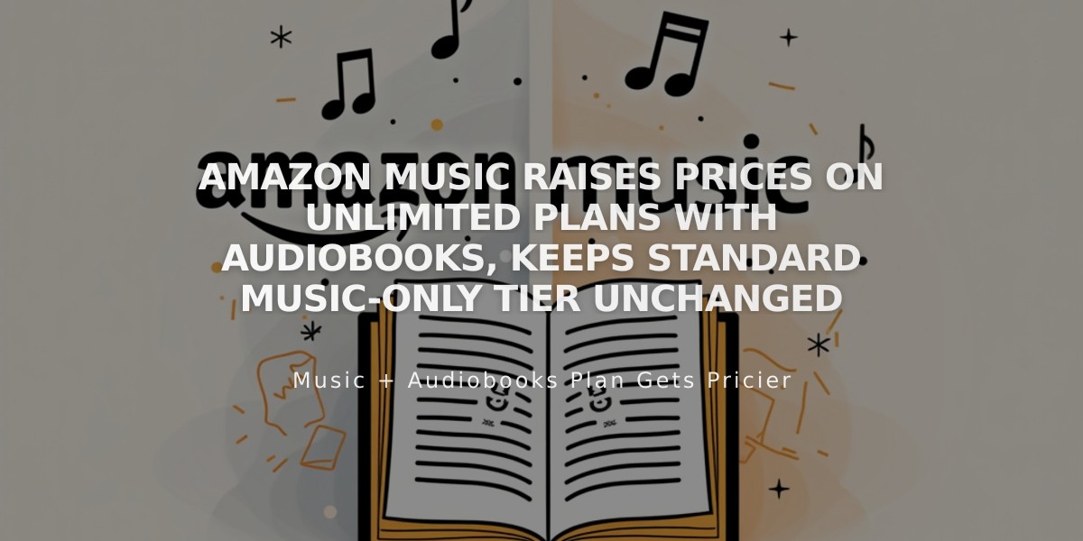 Amazon Music Raises Prices on Unlimited Plans with Audiobooks, Keeps Standard Music-Only Tier Unchanged