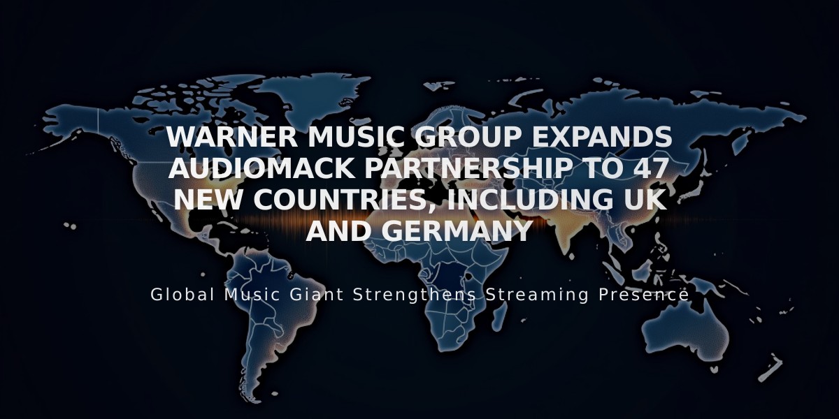 Warner Music Group Expands Audiomack Partnership to 47 New Countries, Including UK and Germany