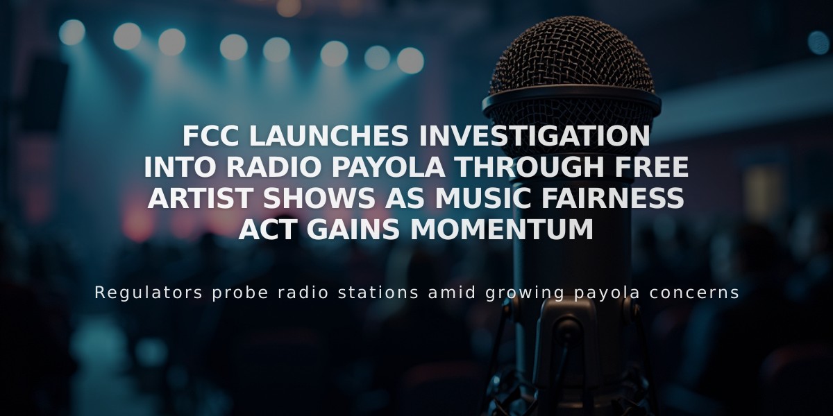 FCC Launches Investigation Into Radio Payola Through Free Artist Shows as Music Fairness Act Gains Momentum