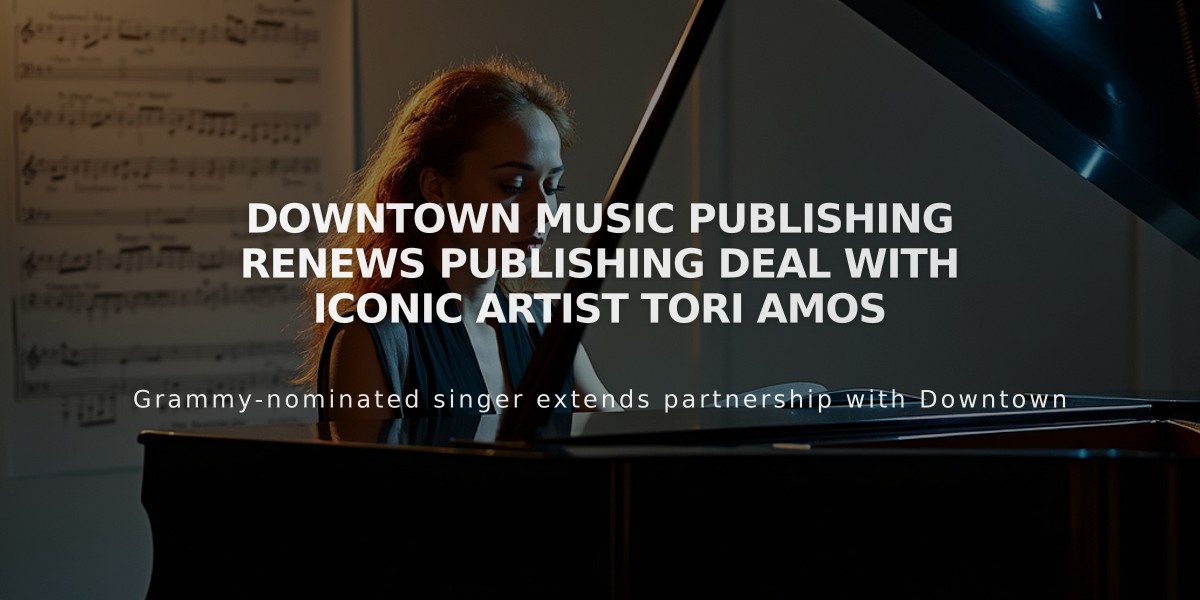 Downtown Music Publishing Renews Publishing Deal with Iconic Artist Tori Amos