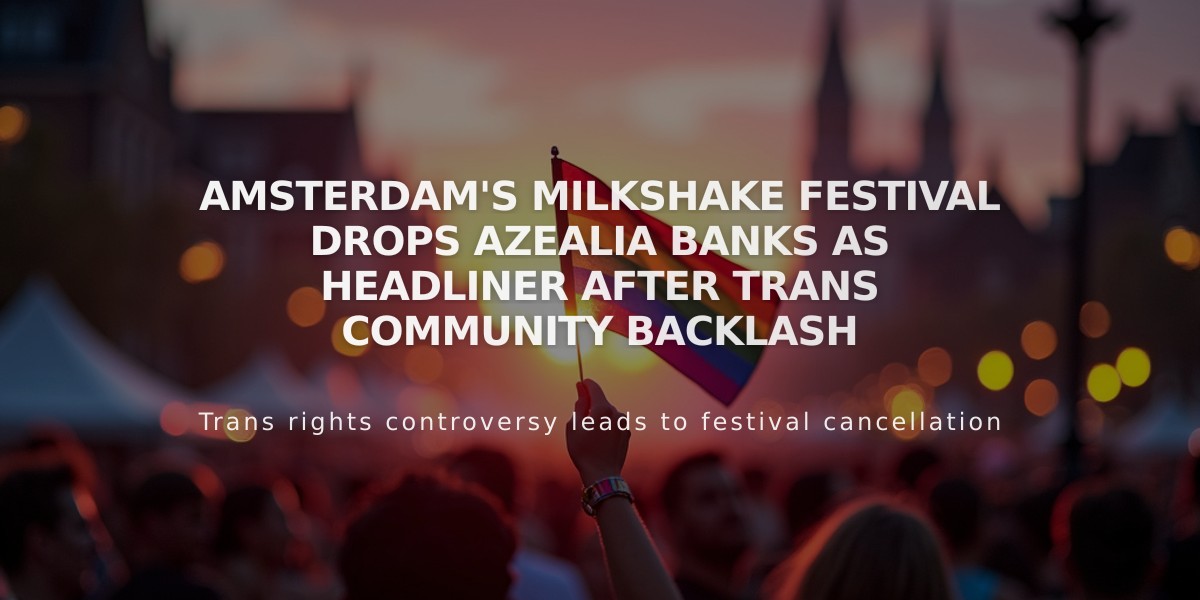 Amsterdam's Milkshake Festival Drops Azealia Banks as Headliner After Trans Community Backlash