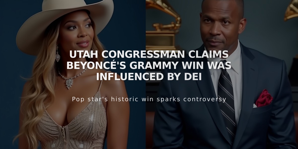 Utah Congressman Claims Beyoncé's Grammy Win Was Influenced by DEI