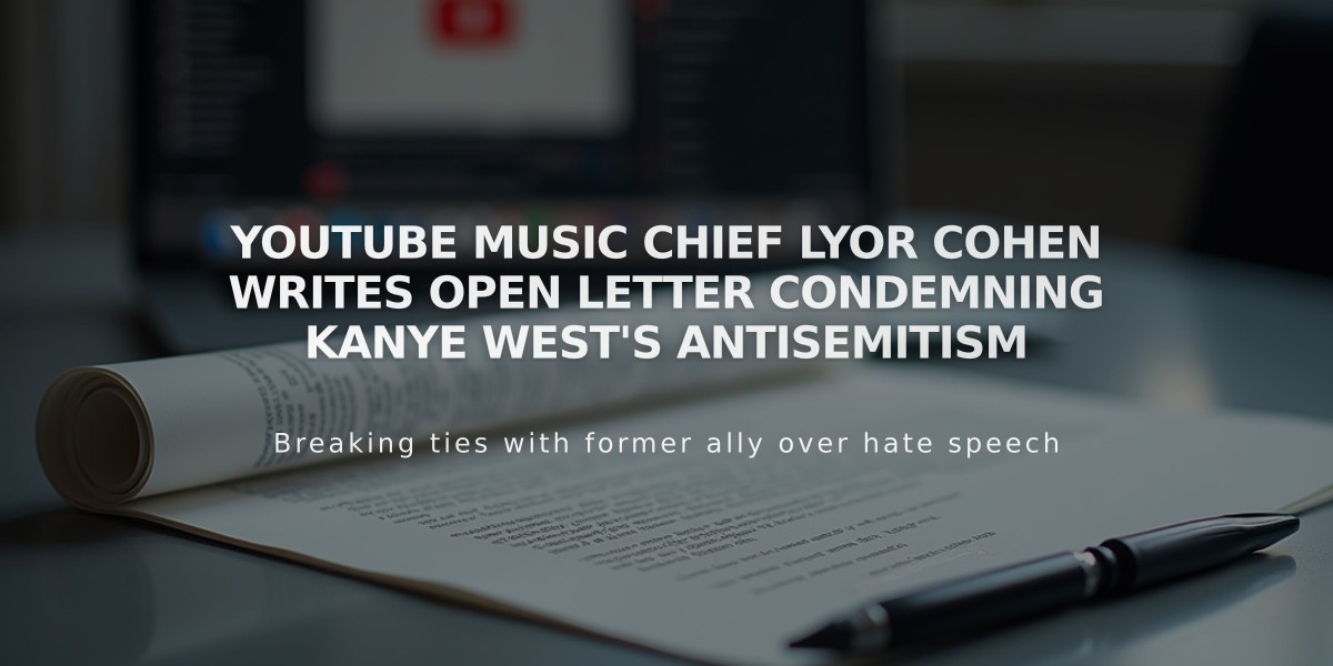 YouTube Music Chief Lyor Cohen Writes Open Letter Condemning Kanye West's Antisemitism