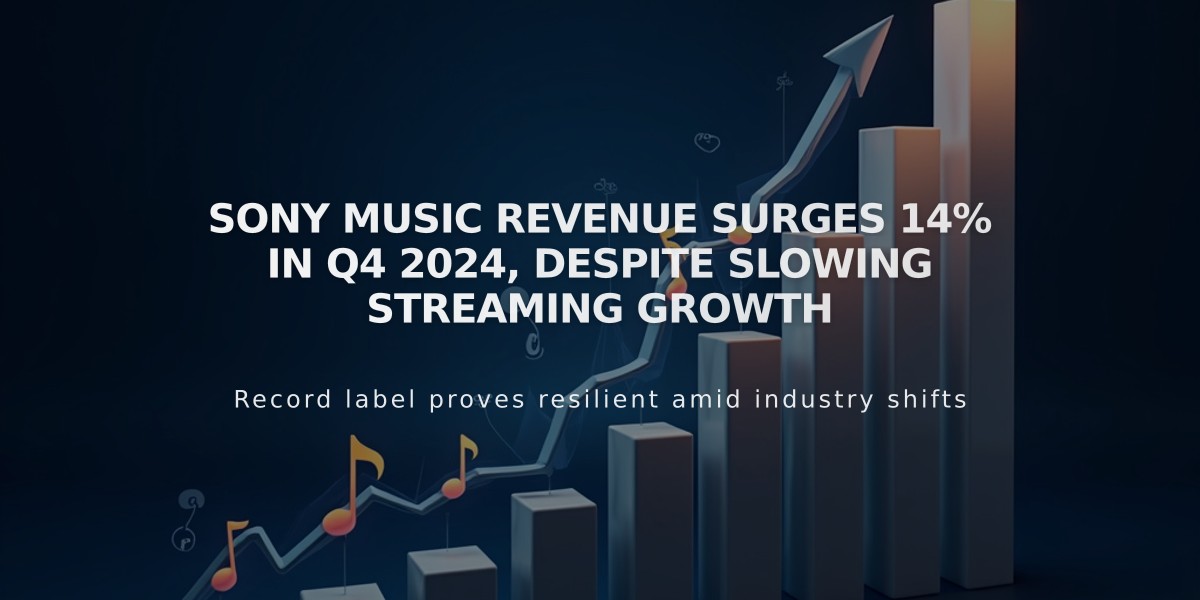 Sony Music Revenue Surges 14% in Q4 2024, Despite Slowing Streaming Growth