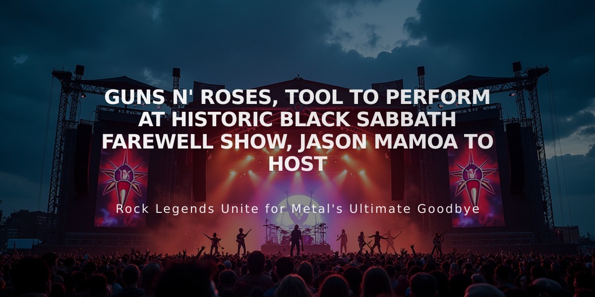 Guns N' Roses, Tool to Perform at Historic Black Sabbath Farewell Show, Jason Mamoa to Host