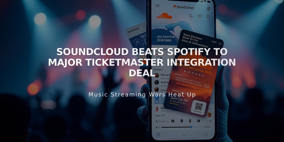 SoundCloud Beats Spotify to Major Ticketmaster Integration Deal