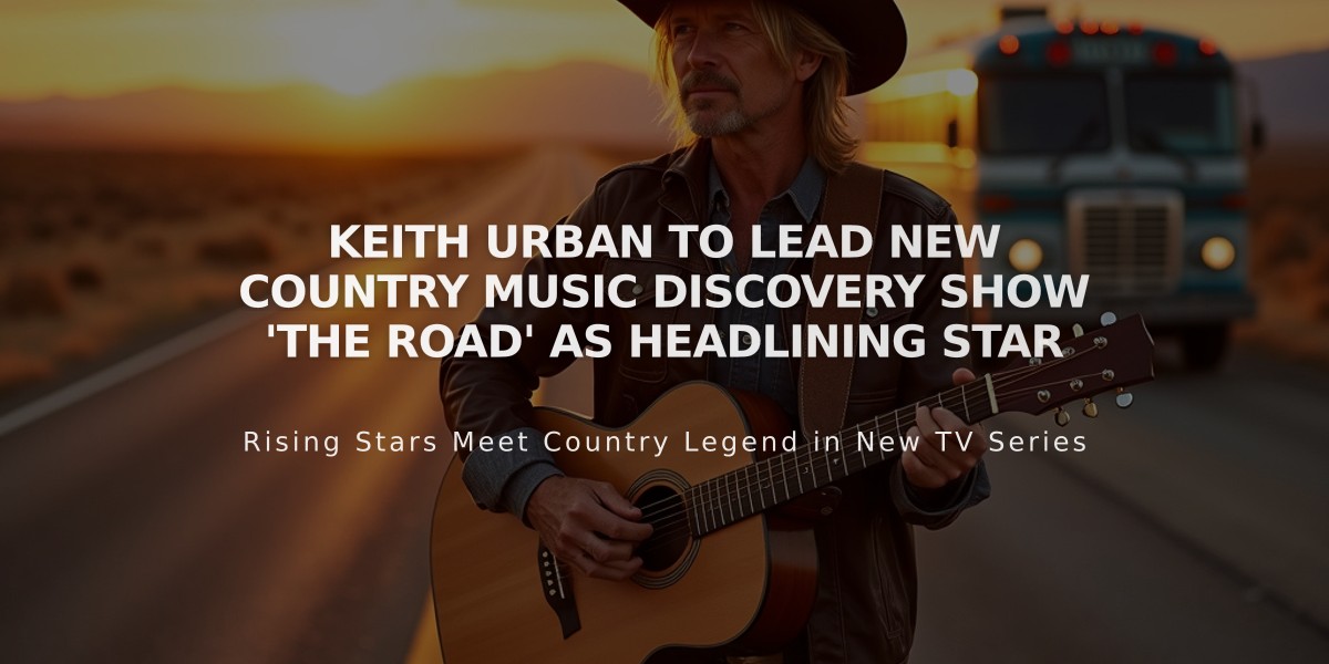 Keith Urban to Lead New Country Music Discovery Show 'The Road' as Headlining Star