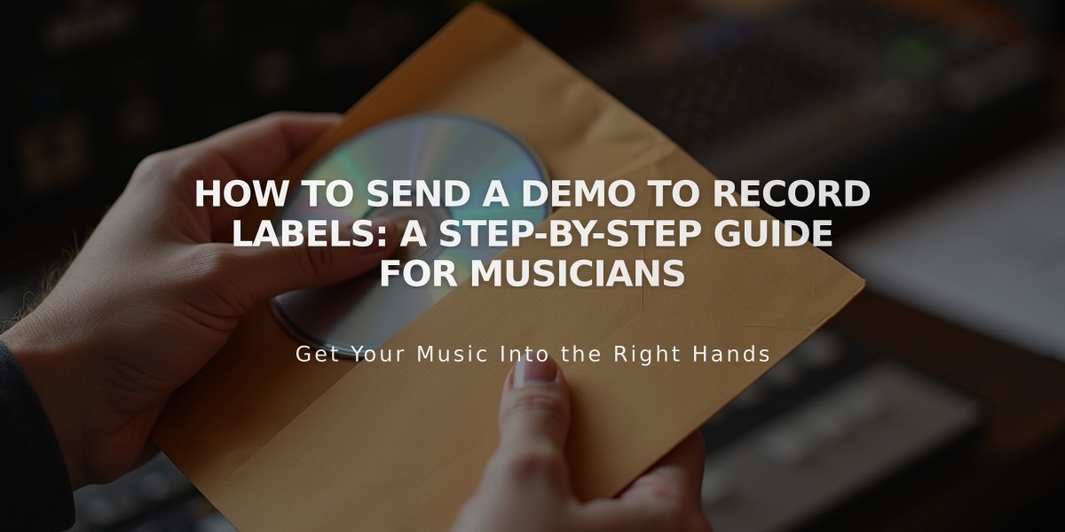 How to Send a Demo to Record Labels: A Step-by-Step Guide for Musicians