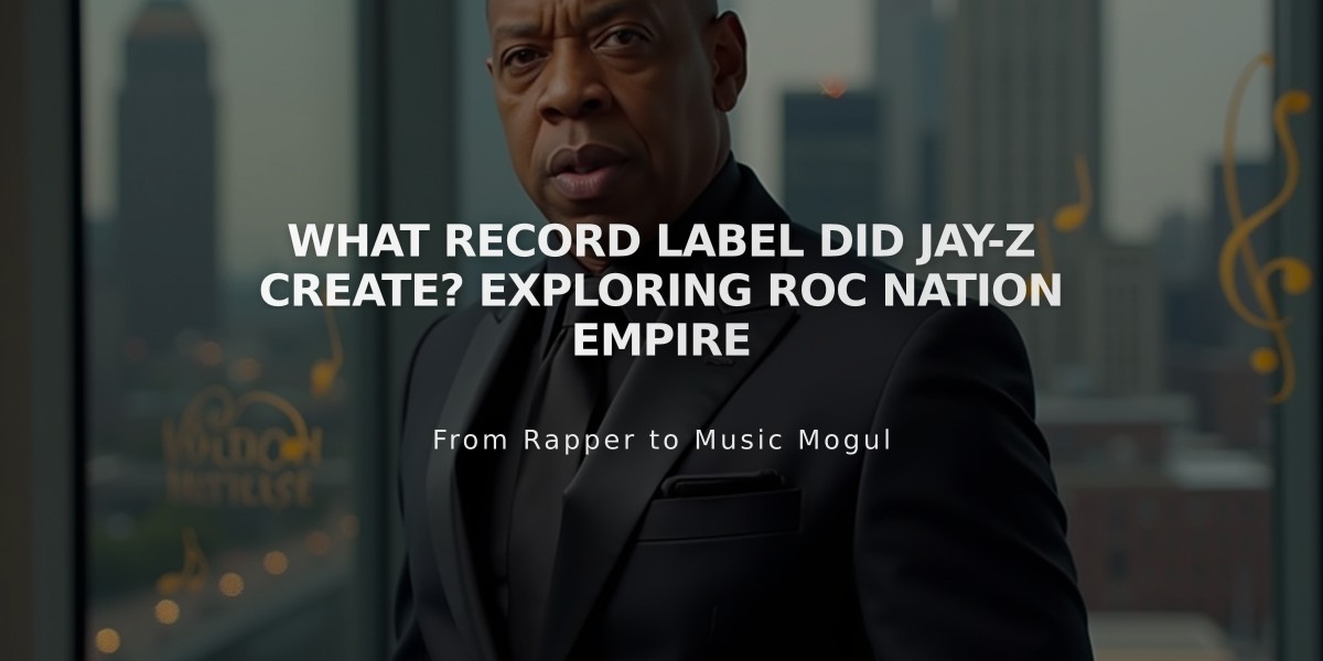 What Record Label Did Jay-Z Create? Exploring Roc Nation Empire