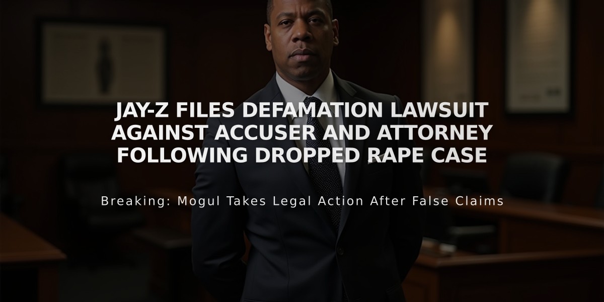 Jay-Z Files Defamation Lawsuit Against Accuser and Attorney Following Dropped Rape Case