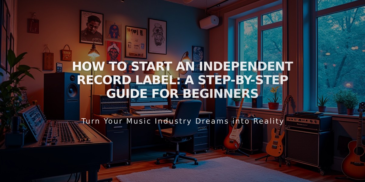 How to Start an Independent Record Label: A Step-by-Step Guide for Beginners