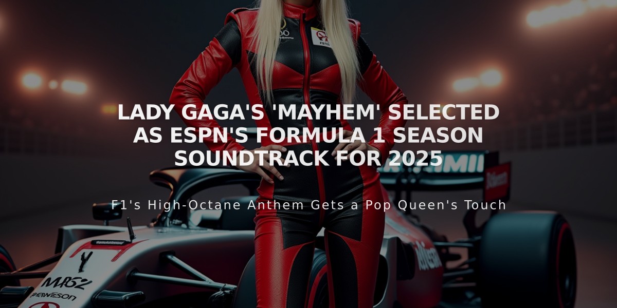 Lady Gaga's 'MAYHEM' Selected as ESPN's Formula 1 Season Soundtrack for 2025