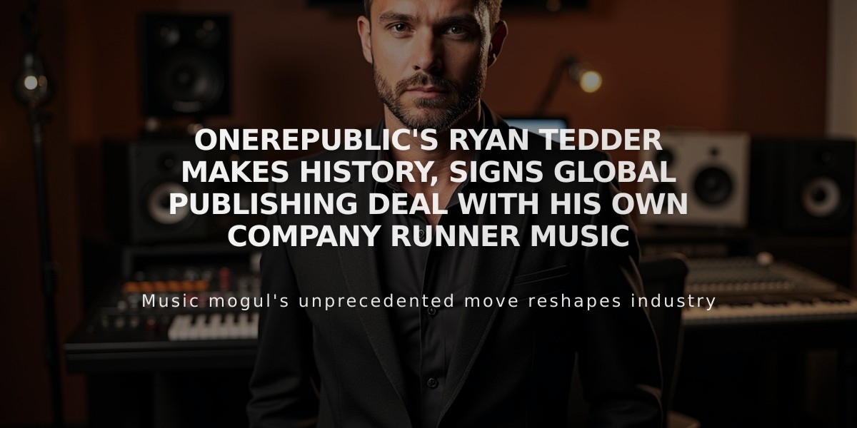 OneRepublic's Ryan Tedder Makes History, Signs Global Publishing Deal With His Own Company Runner Music