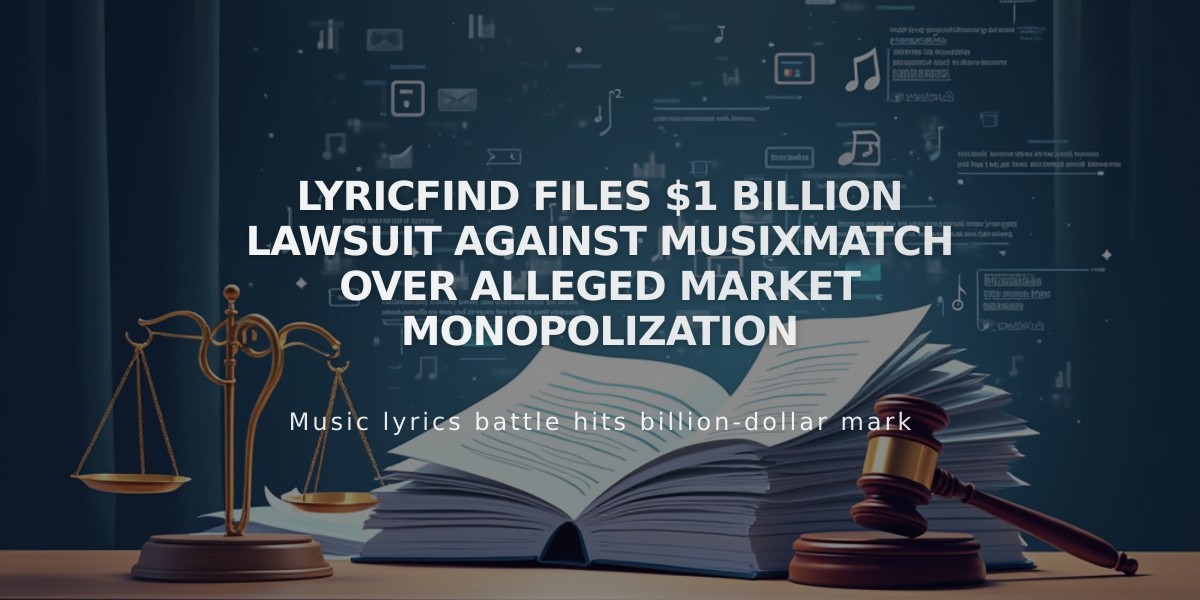 LyricFind Files $1 Billion Lawsuit Against Musixmatch Over Alleged Market Monopolization