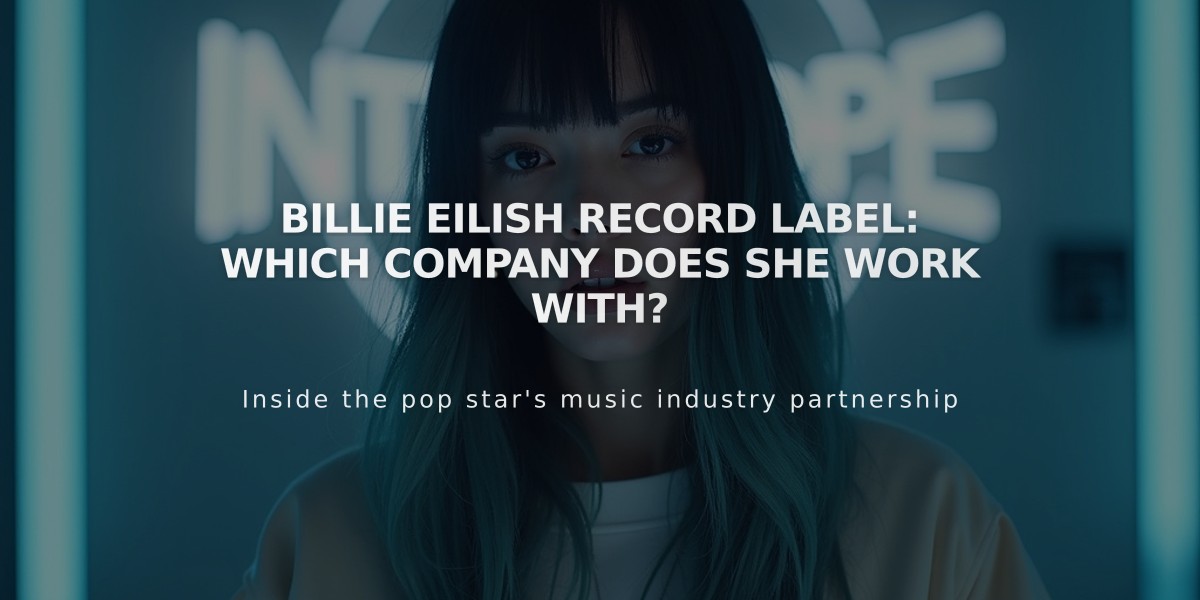 Billie Eilish Record Label: Which Company Does She Work With?